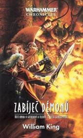 Zabíječ démonů - William King 1