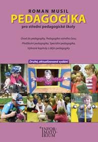 Pedagogika pro střední pedagogické školy - Roman Musil 1