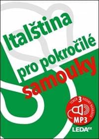 Italština nejen pro pokročilé samouky + mp3 - Hálová Růžena