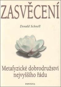 Zasvěcení - Donald Schnell 1
