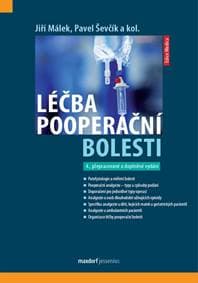Léčba pooperační bolesti - Málek a kolektiv Jiří