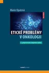 Etické problémy v onkologii - Opatrná Marie 1