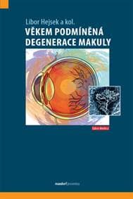Věkem podmíněná degenerace makuly - Libor Hejsek 1