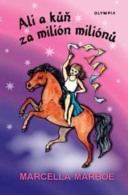 Ali a kůň za milión miliónů - Marboe Marcella 1