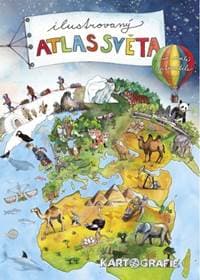 Ilustrovaný atlas světa pro malé cestovatele - autor neuvedený