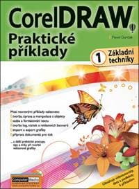 CorelDRAW Praktické příklady 1 - Pavel Durčák 1
