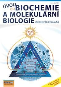 Úvod do biochemie a molekulární biologie - Jelínek Jan 1