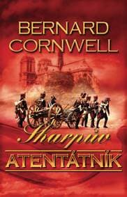 Sharpův atentátník - Bernard Cornwell 1