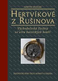 Hertvíkové z Rušinova - Martin Musílek 1