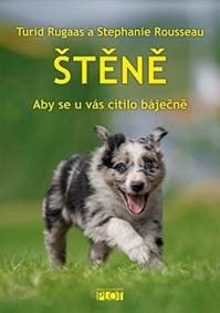 Štěně - Aby se u vás cítilo báječně - Rugaas Turid 1