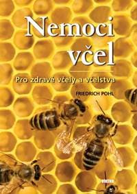 Nemoci včel - Pohl Friedrich 1