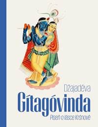 Gítagóvinda - Píseň o lásce Kršnově - Džajadéva 1