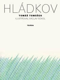 Hládkov - Tomášek Tomáš
