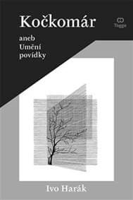 Kočkomár aneb Umění povídky - Ivo Harák 1