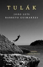 Tulák - Joao Luís Barreto Guimaraes 1