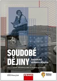 Soudobé dějiny Badatelská učebnice dějepisu - autor neuvedený 1