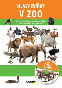 Hlasy zvířat v ZOO + CD - Bachratá,Jozefa Chocholáčková Jarmila 1