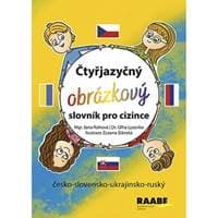 Čtyřjazyčný obrázkový slovník pro cizince - Rohová Jana