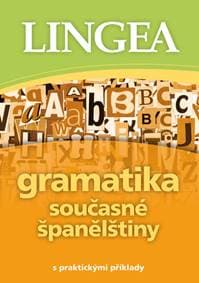 Gramatika současné španělštiny - autor neuvedený 1