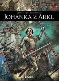 Johanka z Arku - J. Le Gris, M. Gaude-Ferragu, I. Noé 1