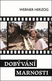 Dobývání marnosti - Werner Herzog 1