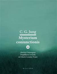 Mysterium Coniunctionis III. - Carl Gustav Jung, Marie-Louise Franz 1
