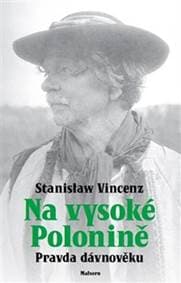 Na vysoké polonině - Stanislaw Vincenz, David Zelinka 1