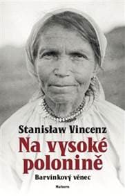 Na vysoké polonině - Barvínkový věnec - Stanislaw Vincenz 1