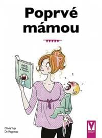 Poprvé mámou - Toja, Dr.Regottaz Olivia