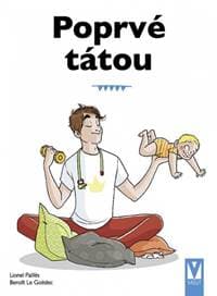Poprvé tátou - Kolektív autorov 1