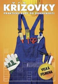 Křížovky praktické rady do domácnosti - autor neuvedený