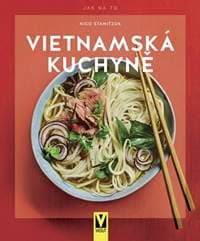 Vietnamská kuchyně - Stanitzok Nico 1