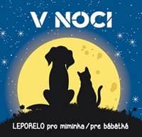 V noci - Leporelo pro miminka / pre bábätká - autor neuvedený
