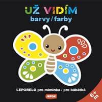 Už vidím barvy/farby Leporelo pro miminka/pre bábätká - autor neuvedený 1