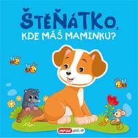 Štěňátko, kde máš maminku? - autor neuvedený 1