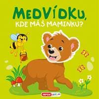 Medvídku, kde máš maminku? - autor neuvedený