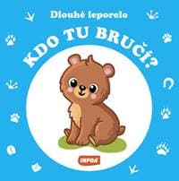 Kdo tu bručí? - autor neuvedený
