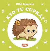 Kto tu cupká? - Dlhé leporelo - autor neuvedený 1