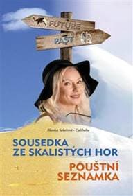 Sousedka ze Skalistých hor - Blanka Solařová - Calibaba