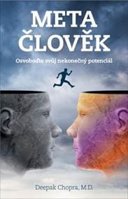 Metačlověk - Deepak Chopra 1