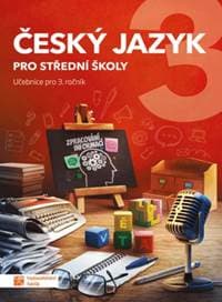Český jazyk 3 - učebnice pro SŠ - autor neuvedený