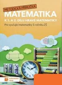 Hravá matematika 3 - metodická příručka - autor neuvedený