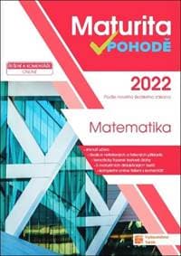 Maturita v pohodě 2022 Matematika - autor neuvedený 1
