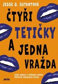 Čtyři tetičky a jedna vražda - Q. Sutantová Jesse 1