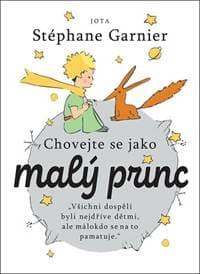 Chovejte se jako malý princ - Stéphane Garnier 1