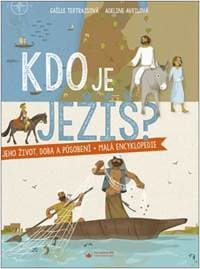 Kdo je Ježíš? - Gaëlle Tertraisová, Adeline Avrilová 1