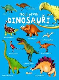 Moji první Dinosauři - maxi leporelo - autor neuvedený 1