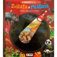 Posviť si na to! Zvířata a Mláďata - Hledej objevuj a poznej - autor neuvedený 1
