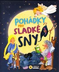 Pohádky pro sladké sny - autor neuvedený 1
