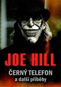 Černý telefon a další příběhy - Joe Hill 1
